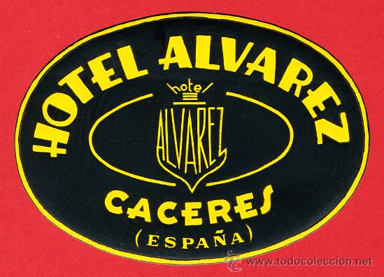 Etiquetas antiguas: ETIQUETA HOTEL -ESPA&Ntilde;A- HOTEL ALVAREZ- OVAL -100 mm -CACERES -