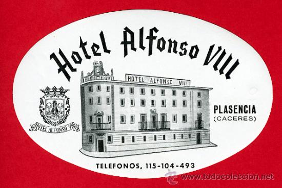 Etiquetas antiguas: ETIQUETA HOTEL-ESPA&Ntilde;A -HOTEL ALFONSO VII -DATADA -110 mm.CONSTRUIDO POR CAJA PLASENCIA -CACERES -