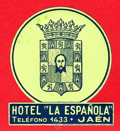 Etiquetas antiguas: ETIQUETA  HOTEL-ESPA&Ntilde;A --HOTEL LA ESPA&Ntilde;OLA -  IRREGULAR 70X6  mm-DATADA-  JAEN