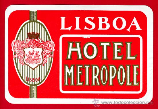 Etiquetas antiguas: ETIQUETA  HOTEL -HOTEL METROPOLE - 85X130  mm- LISBOA- PORTUGAL -