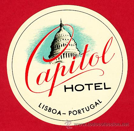 Etiquetas antiguas: ETIQUETA HOTEL-PORTUGAL -- HOTEL CAPITOL -DIAMETRO 85 mm -LISBOA -