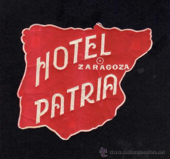 Etiquetas antiguas: ETIQUETA HOTEL -  HOTEL PATRIA - ZARAGOZA