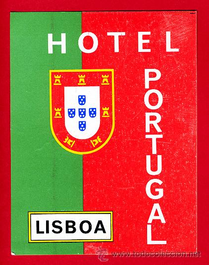 Etiquetas antiguas: Etiqueta Hotel   - Hotel Portugal  - LISBOA -PORTUgalL- -MEDIDAS   75X105 mm -DATADA