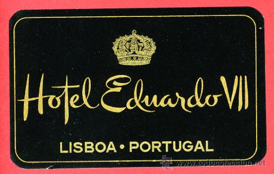 Etiquetas antiguas: Etiqueta Hotel   - HOTEL  EDUARDO VII - LISBOA -PORTUGAL- -MEDIDAS   106X72mm -