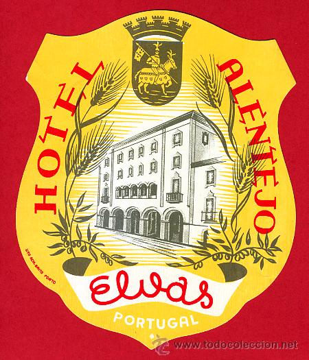 Etiquetas antiguas: ETIQUETA HOTEL-PORTUGAL -HOTEL ALENTEJO -110X90 mm- ELVAS