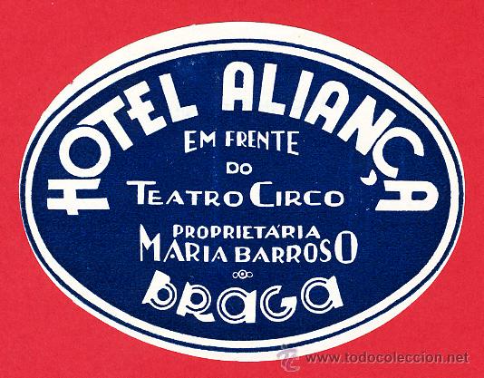 Etiquetas antiguas: ETIQUETA  HOTEL-PORTUGAL  -HOTEL ALIAMC&Ccedil;A-- OVAL  115mm BRAGA