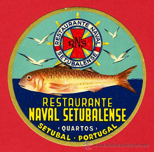 Etiquetas antiguas: ETIQUETA  HOTEL--PORTUGAL  -RESTAURANTE NAVAL SETUBALENSE- DIAMETRO   90 mm -SETUBAL
