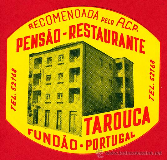 Etiquetas antiguas: Etiqueta Hotel - PORTUGAL - PENSAO TARDUCA-FUNDAO  - OVAL 110X100 mm - PORTUGAL -DATADA
