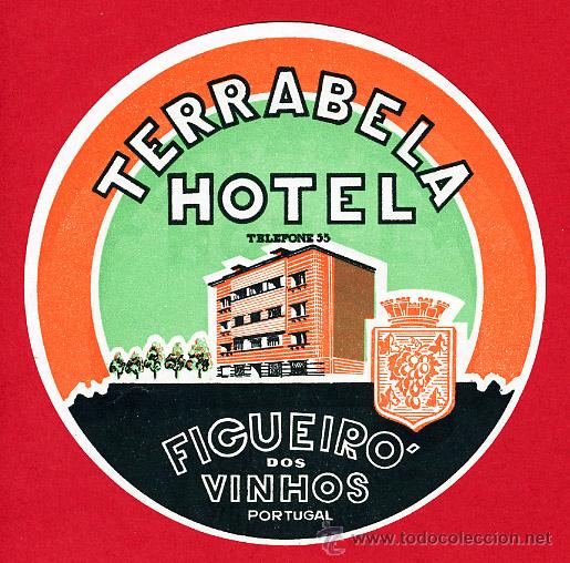 Etiquetas antiguas: Etiqueta Hotel - PORTUGALHOTEL TERRABELA -FIGUERO&acute;DOS VINHOS  - DIAMETRO 100 mm -  -DATADA