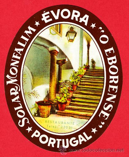 Etiquetas antiguas: Etiqueta Hotel - PORTUGAL HOTEL SOLAR MONFALIM - OVAL100 mm - EVORA-DATADA-