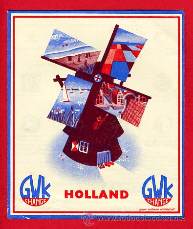 Etiquetas antiguas: Etiqueta Hotel - HOLANDA -  TURISMO DE HOLANDA . GWK-CHANGE-90X110 -