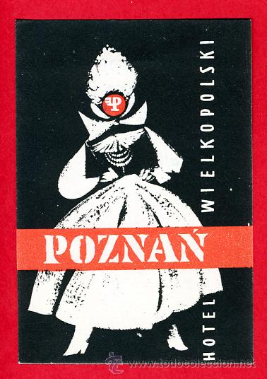 Etiquetas antiguas: Etiqueta Hotel -POLONIA  -  HOTEL  WIELKOPOLSKI-POZNA&acute;N-60X85