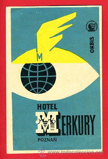 Etiquetas antiguas: Etiqueta Hotel  -POLONIA -  HOTEL  MERKURY -POZM&acute;N-ORBIS --125 X80  -
