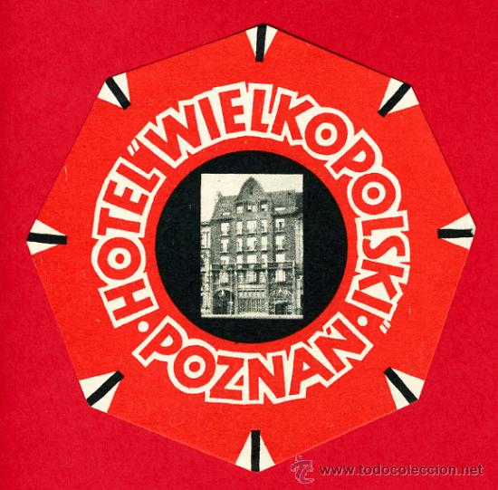 Etiquetas antiguas: Etiqueta Hotel   - POLONIA- HOTEL   WIELKOPOLSKI-POZNA&acute;N-  DIAMETRO 90    -POLONIA-