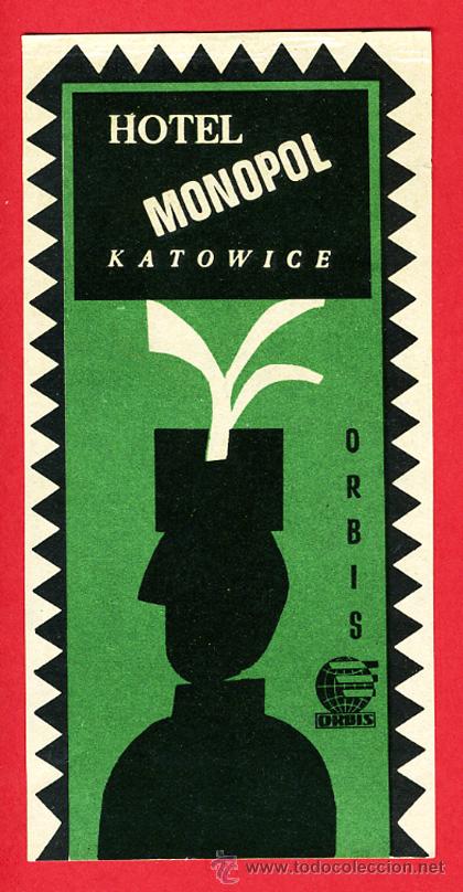 Etiquetas antiguas: Etiqueta Hotel -POLONIA  -  HOTEL    MONOPOL -KATOWICE- ORBIS    120X60- LODZ-