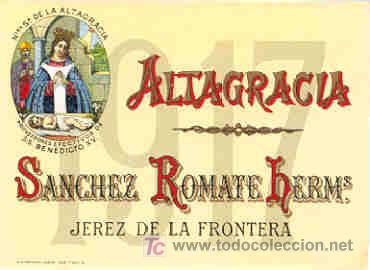 Etichette antiche: BONITA ETIQUETA ALTAGRACIA -SANCHEZ ROMATE HERMS. - JEREZ (CADIZ)
