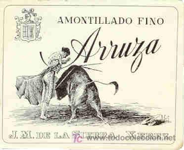 Etiquetas antiguas: ETIQUETA AMONTILLADO FINO ARRUZA (TORERO) - J.M. DE LA SIERRA - XEREZ (CADIZ)