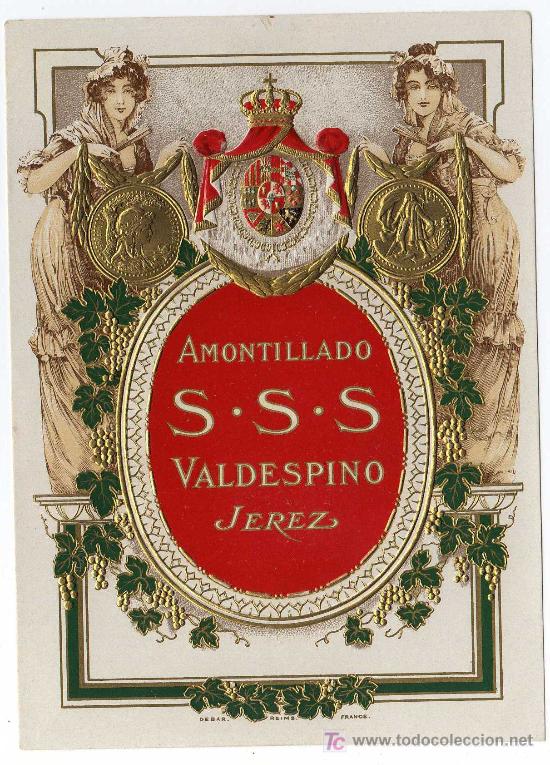 Etichette antiche: PRECIOSA ETIQUETA - AMONTILLADO S.S.S. (MUJERES Y ESCUDO) - VALDESPINO (JEREZ)
