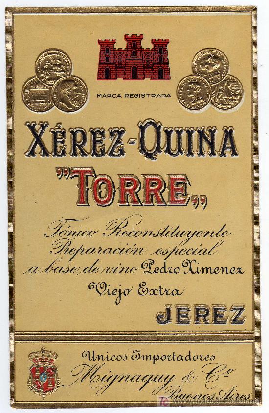 Etiquetas antiguas: ETIQUETA XEREZ - QUINA TORRE - ( MIGNAQUY - BUENOS AIRES) - JEREZ (CADIZ)