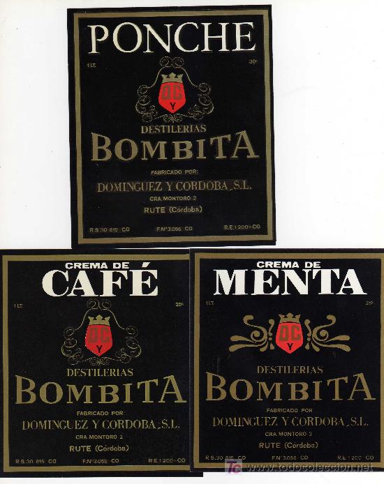 Etichette antiche: ETIQUETA LICORES DESTILERIAS BOMBITA - DOMINGUEZ Y CORDOBA - RUTE (CORDOBA)