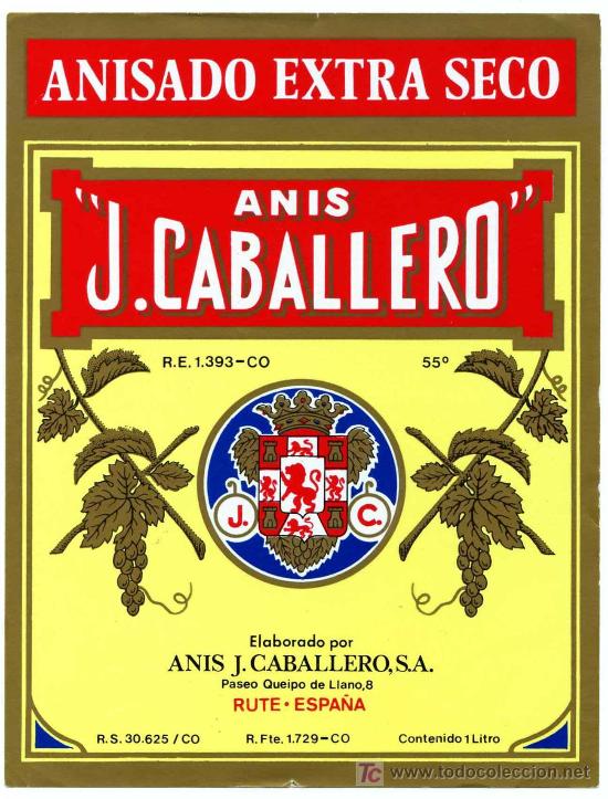 Etichette antiche: ETIQUETA ANIS J.CABALLERO (ESCUDO CORDOBA) - RUTE (CORDOBA)