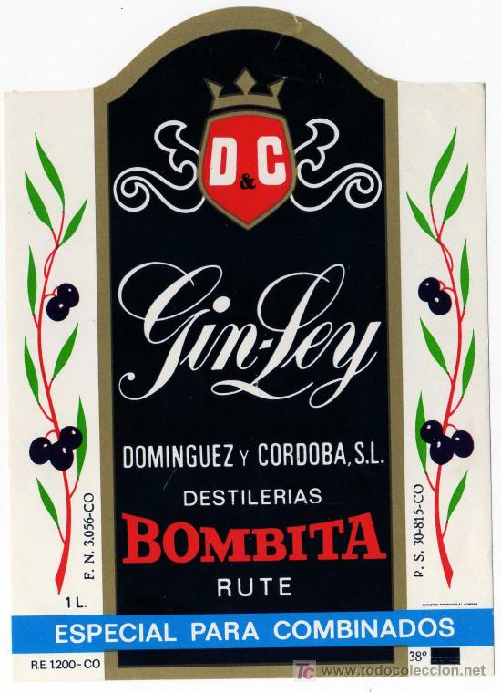 Old Labels: ETIQUETA GIN-LEY BOMBITA - DOMINGUEZ Y COROBA - RUTE (CORDOBA)