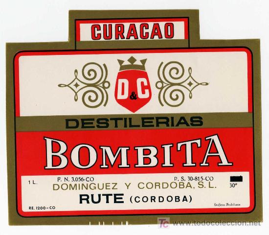 Old Labels: ETIQUETA CURACAO BOMBITA - DOMINGUEZ Y  CORDOBA - RUTE (CORDOBA)