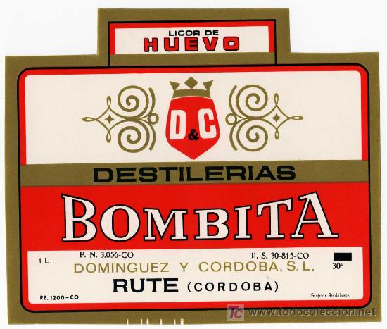 Etichette antiche: ETIQUETA LICOR DE HUEVO BOMBITA - DOMINGUEZ Y CORDOBA - RUTE (CORFDOBA)
