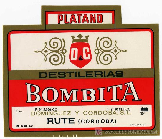 Alte Etiketten: ETIQUETA LICOR DE PLATANO BOMBITA - DOMINGUEZ Y CORDOBA - RUTE (CORDOBA)