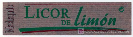 Old Labels: ETIQUETA LICOR DE LIMON MACHAQUITO - RUTE (CORDOBA)