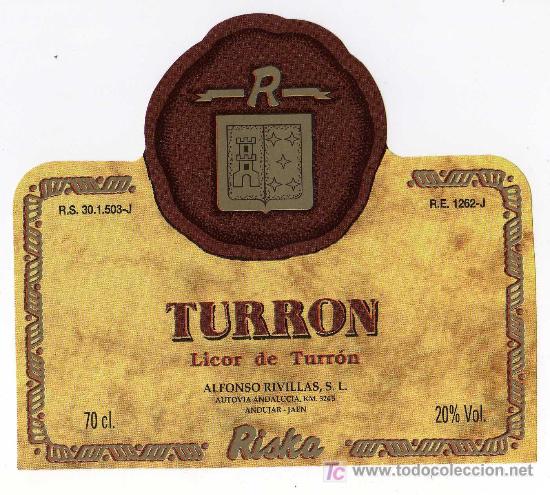 Etichette antiche: ETIQUETA LICOR DE TURRON - ALFONSO RIVILLAS - ANDUJAR (JAEN)