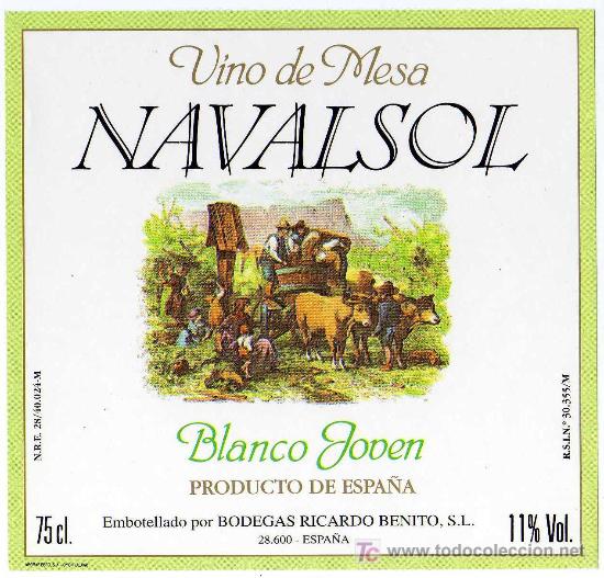 Etichette antiche: ETIQUETA VINO NAVALSOL (CARRETA DE BUEYES) - BODEGAS RICARDO BENITO - NAVALCARNERO (MADRID)