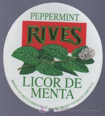 Old Labels: ETIQUETA DE LICOR DE MENTA RIVES PEPPERMINT. RIVES.