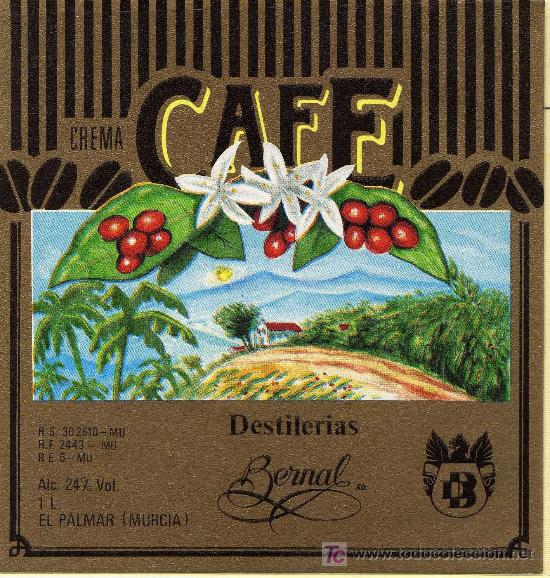 Etichette antiche: ETIQUETA CREMA DE CAFE - DESTILERIAS BERNAL - EL PALMAR (MURCIA)
