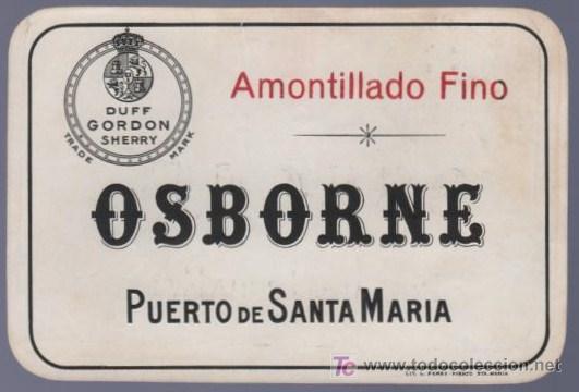 Alte Etiketten: ETIQUETA DE AMONTILLADO FINO. OSBORNE. PUERTO DE SANTA MARIA. CADIZ.