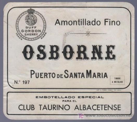 Alte Etiketten: ETIQUETA DE AMONTILLADO FINO. OSBORNE. PUERTO DE SANTA MARIA. CADIZ.