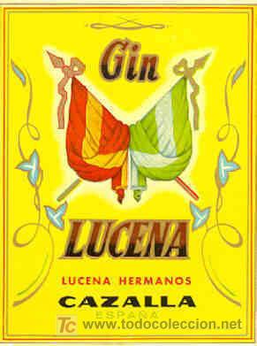 Alte Etiketten: ETIQUETA GIN LUCENA (BANDERA ESPA&Ntilde;A Y ANDALUCIA) LUCENA HNOS,- CAZALLA DE LA SIERRA (SEVILLA)