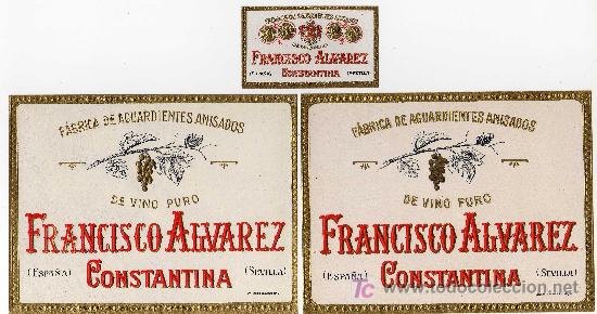 Etichette antiche: ETIQUETA FABRICA DE AGUARDIENTES ANISADOS - FRANCISCO ALVAREZ - CONSTANTINA (SEVILLA)