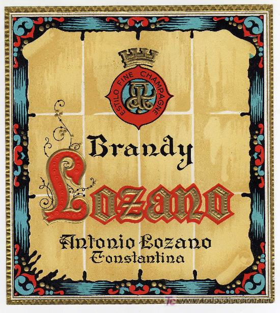 Etiquetas antiguas: BONITA ETIQUETA - BRANDY LOZANO - ANTONIO LOZANO - CONSTANTINA (SEVILLA)