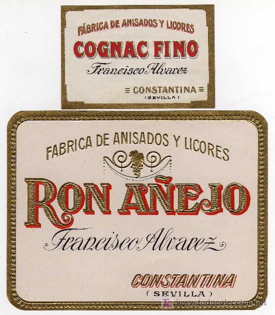 Alte Etiketten: ETIQUETA RON Y CO&Ntilde;AC - FRANCISCO ALVAREZ - CONSTANTINA (SEVILLA)