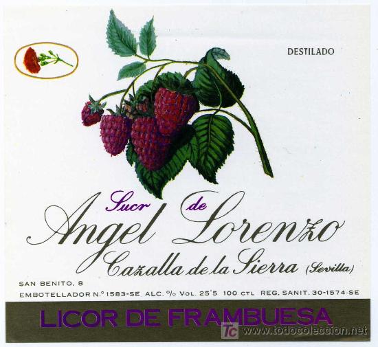 Etichette antiche: ETIQUETA LICOR DE FRAMBUESA - SUC.ANGEL LORENZO - CAZALLA DE LA SIERRA (SEVILLA)