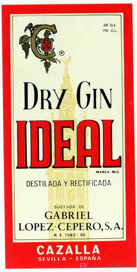 Alte Etiketten: ETIQUETA DRY GIN IDEAL - GABRIEL LOPEZ-CEPERO - CAZALLA DE LA SIERRA (SEVILLA)