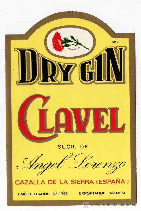 Etichette antiche: ETIQUETA DRY GIN CLAVEL - SUC.ANGEL LORENZO - CAZALLA DE LA SIERRA (SEVILLA)