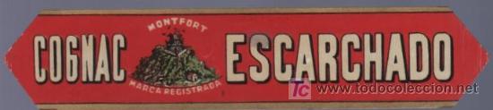 Old Labels: ETIQUETA DE COGNAC ESCARCHADO. MONTFORT.
