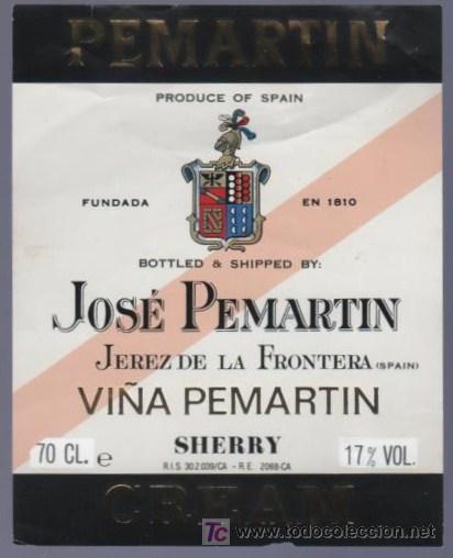 Old Labels: ETIQUETA DE CREAM. JOSE PEMARTIN. JEREZ. ESPA&Ntilde;A.