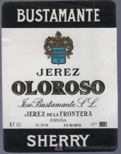Alte Etiketten: ETIQUETA DE OLOROSO. JOSE BUSTAMANTE. JEREZ. ESPA&Ntilde;A.