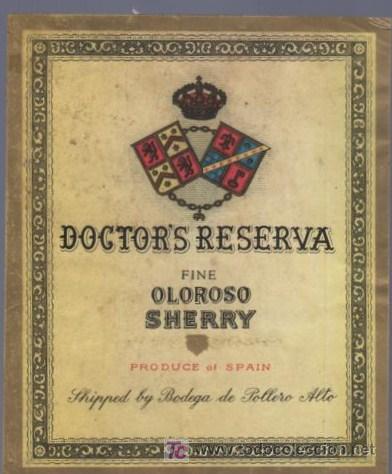 Alte Etiketten: ETIQUETA DE OLOROSO CREAM DOCTOR&acute;S RESERVA. BODEGA DE POLLERO ALTO. JEREZ. ESPA&Ntilde;A.