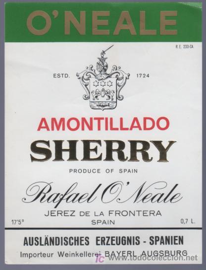 Old Labels: ETIQUETA DE AMONTILLADO. RAFAEL O&acute;NEALE. JEREZ. ESPA&Ntilde;A.