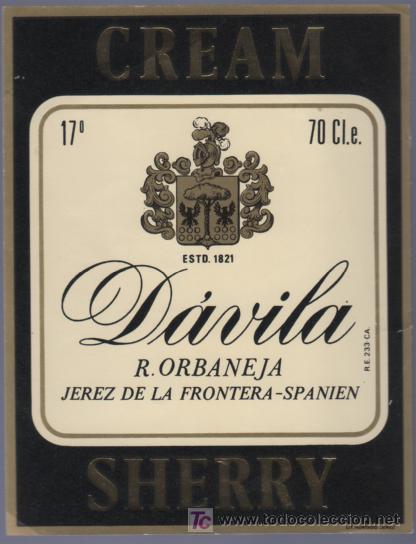 Old Labels: ETIQUETA DE CREAM. DAVILA. R. ORBANEJA. JEREZ. ESPA&Ntilde;A.
