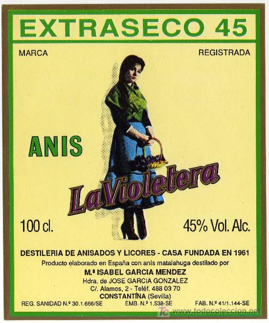 Etichette antiche: ETIQUETA ANIS LA VIOLETERA (SARA MONTIEL) - M&ordf;. ISABEL GARCIA MENDEZ - CONSTANTINA (SEVILLA)